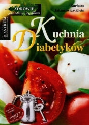 Kuchnia diabetyków - Barbara Jakimowicz-Klein