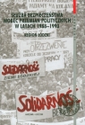 Służba bezpieczeństwa wobec przemian politycznych 1988-1990 region łódzki Pilarski Sebastian