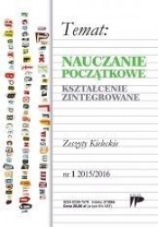 Nauczanie początkowe. Kształcenie zintegrowane 1 - Opracowanie zbiorowe