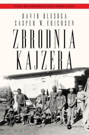 Zbrodnia kajzera - Casper W. Erichsen, David Olusoga