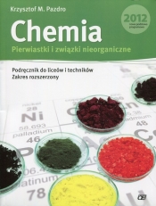 Chemia Pierwiastki i związki nieorganiczne Podręcznik z płytą DVD Zakres rozszerzony - Krzysztof M. Pazdro