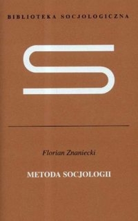 Metoda socjologii - Florian Znaniecki