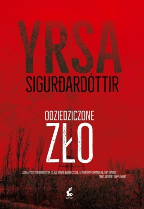 Odziedziczone zło - Yrsa Sigurðardóttir