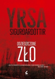 Odziedziczone zło - Yrsa Sigurðardóttir