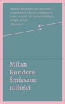 Śmieszne miłości Kundera Milan