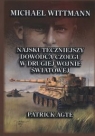 Michael Wittmann Najskuteczniejszy dowódca czołgu w drugiej wojnie światowej Agte Patrick