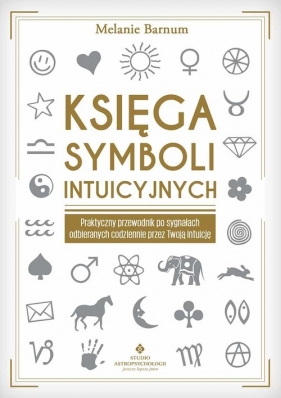 Księga symboli intuicyjnych - Melanie Barnum
