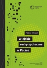 Wiejskie ruchy społeczne w Polsce Michał Wenzel