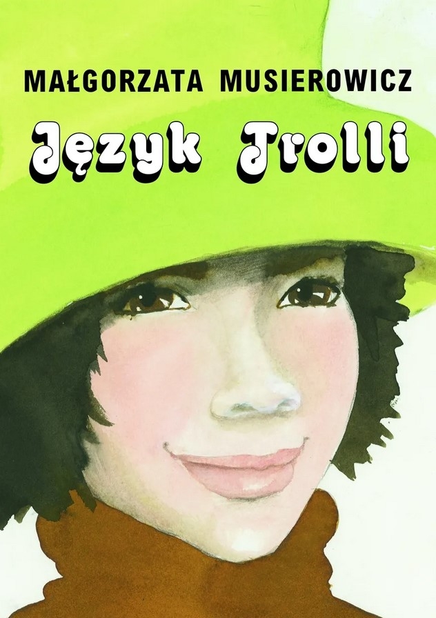 Jeżycjada. Język Trolli. Tom 15