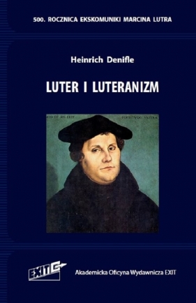 Luter i luteranizm - Heinrich Denifle