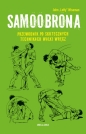 Samoobrona. Przewodnik po skutecznych technikach walki wręcz - John "Lofty" Wiseman