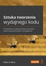 Sztuka tworzenia wydajnego koduPrzewodnik po zaawansowanych technikach Fedor G. Pikus