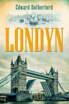Londyn - Edward Rutherfurd