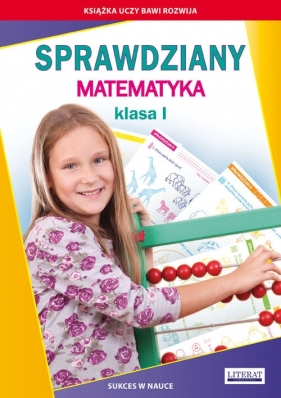 Sprawdziany Matematyka Klasa 1 - Beata Guzowska, Kowalska Iwona