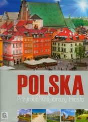 Polska Przyroda Krajobrazy Miasta
