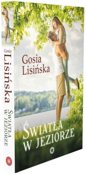 Światła w jeziorze - Małgorzata Lisińska