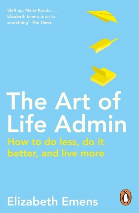 The Art of Life Admin - Elizabeth Emens