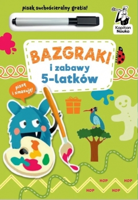 Bazgraki i zabawy 5-latków