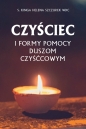 Czyściec i formy pomocy duszom czyśćcowym - Szczurek Kinga Helena