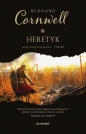 Seria o Świętym Graalu. Tom 3. Heretyk - Bernard Cornwell