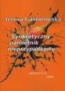 Synkretyczny pamiętnik nieprzypadkowy z.2 Teresa Gąsiorowska