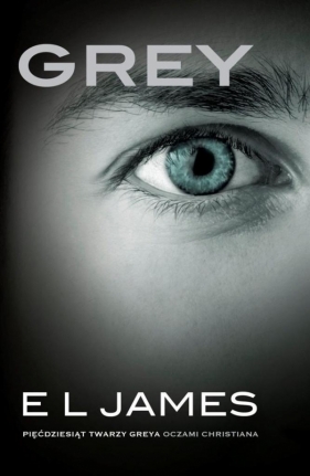 Grey (Uszkodzona okładka) - E. L. James