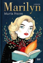 Marilyn Biografia - María Hesse