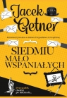 Siedmiu mało wspaniałych Getner Jacek