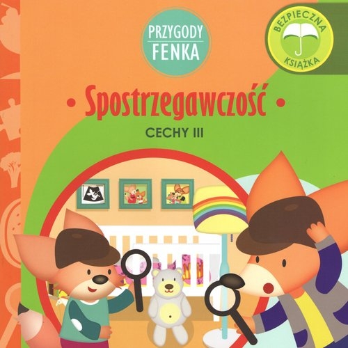 Przygody Fenka: Spostrzegawczość