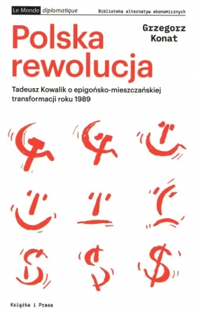 Polska Rewolucja - Grzegorz Konat