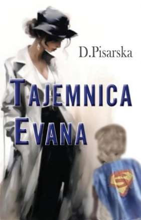 Tajemnica Evana - Danuta Pisarska