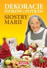 Dekoracje stołów i potraw siostry Marii Goretti Maria