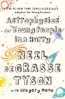 Astrophysics for Young People in a Hurry Neil Degrasse Tyson, Gregory Mone