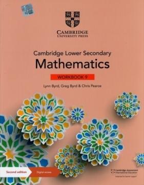 Cambridge Lower Secondary Mathematics Workbook 9 with Digital Access (1 Year) - Lynn Byrd, Chris Pearce, Greg Byrd