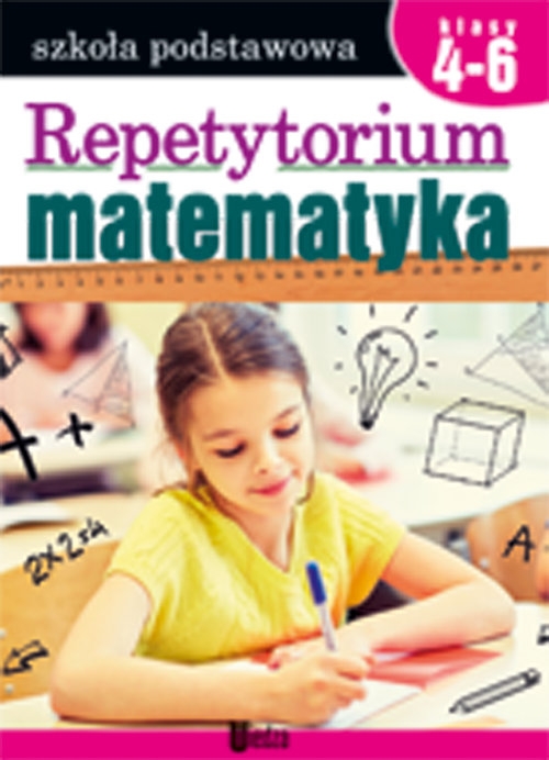 Repetytorium Matematyka Klasy 4-6 (Uszkodzona okładka)