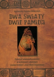 Dwa światy dwie pamięci
