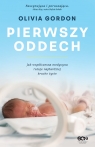 Pierwszy oddech Olivia Gordon