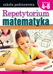 Repetytorium Matematyka Klasy 4-6 - Janista Wiesława