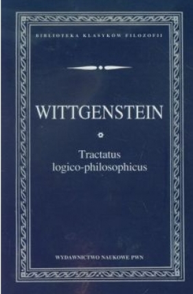 Tractatus logico-philosophicus - Wittgenstein Ludwig