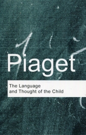 The Language and Thought of the Child