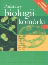 Podstawy biologii komórki 1  Alberts Bruce, Bray Dennis, Hopkin Karen