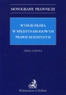 Wybór prawa w międzynarodowym prawie rodzinnym Sapota Anna