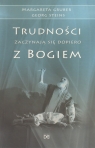 Trudności zaczynają się dopiero z Bogiem Georg Steins