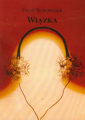 Wiązka - Surowiak Filip