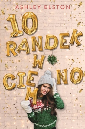 10 randek w ciemno - Ashley Elston