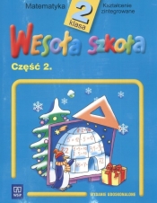 Wesoła szkoła 2 Matematyka Część 2