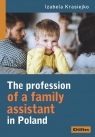 The profession of a family assistant in Poland Izabela Krasiejko