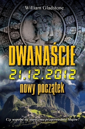 Dwanaście - William Gladstone