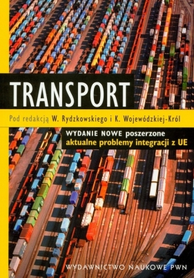 Transport - Rydzkowski Włodzimierz, Wojewódzka - Król Krystyna (redakcja)