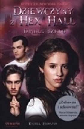 Dziewczyny z Hex Hall Diable szkło - Hawkins Rachel<br />